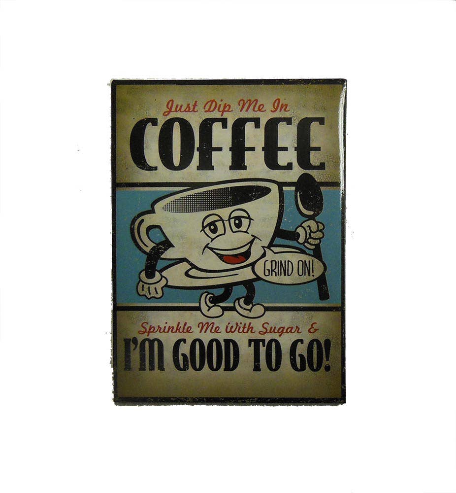 Magnet - Dip Me in Coffee