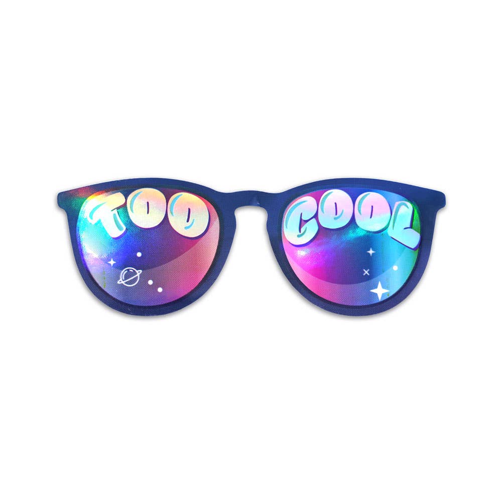 Too Cool Holographic Sticker