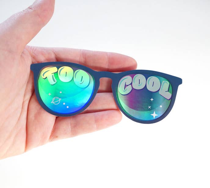 Too Cool Holographic Sticker