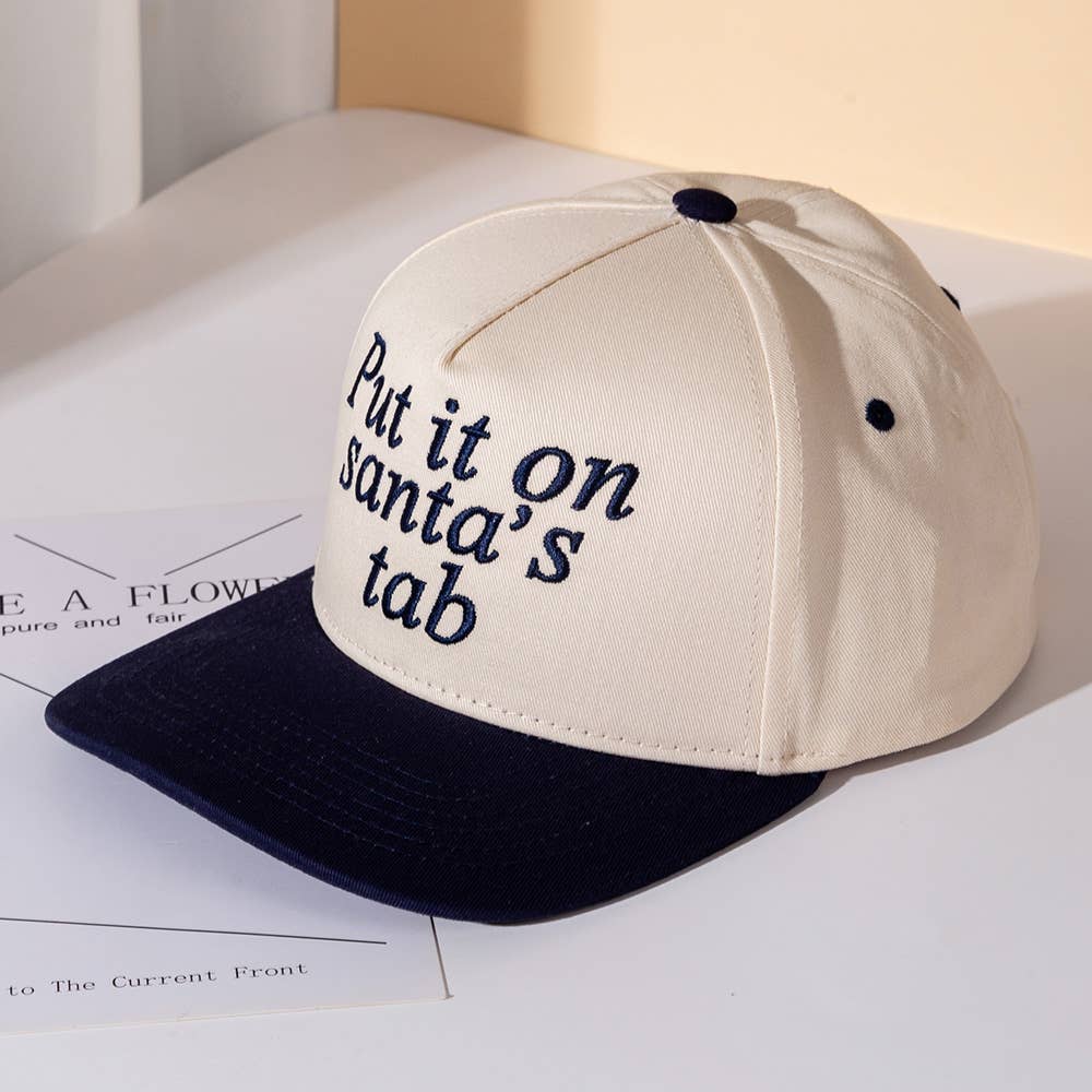 PUT IT ON SANTA'S TAB Embroidered Five Panel Canvas Cap Hat