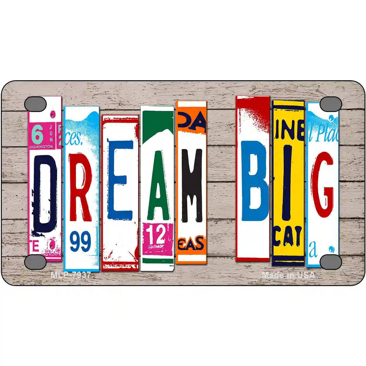 Dream Big Wood License Plate Art Novelty Metal License Plate