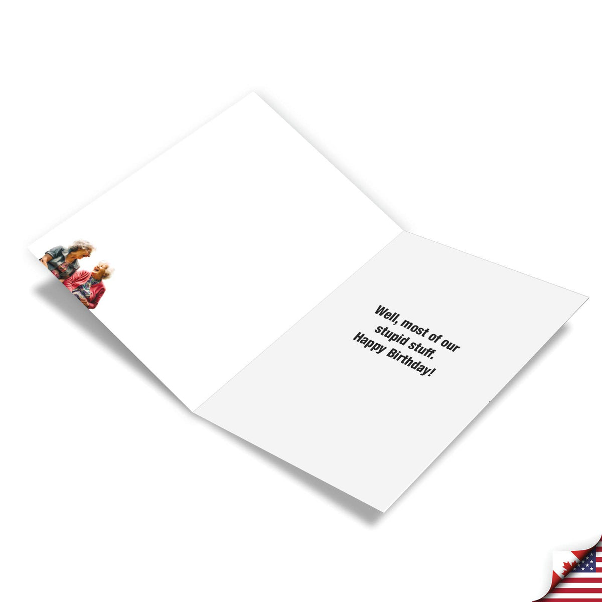 Stupid Stuff Funny Birthday Greeting Card