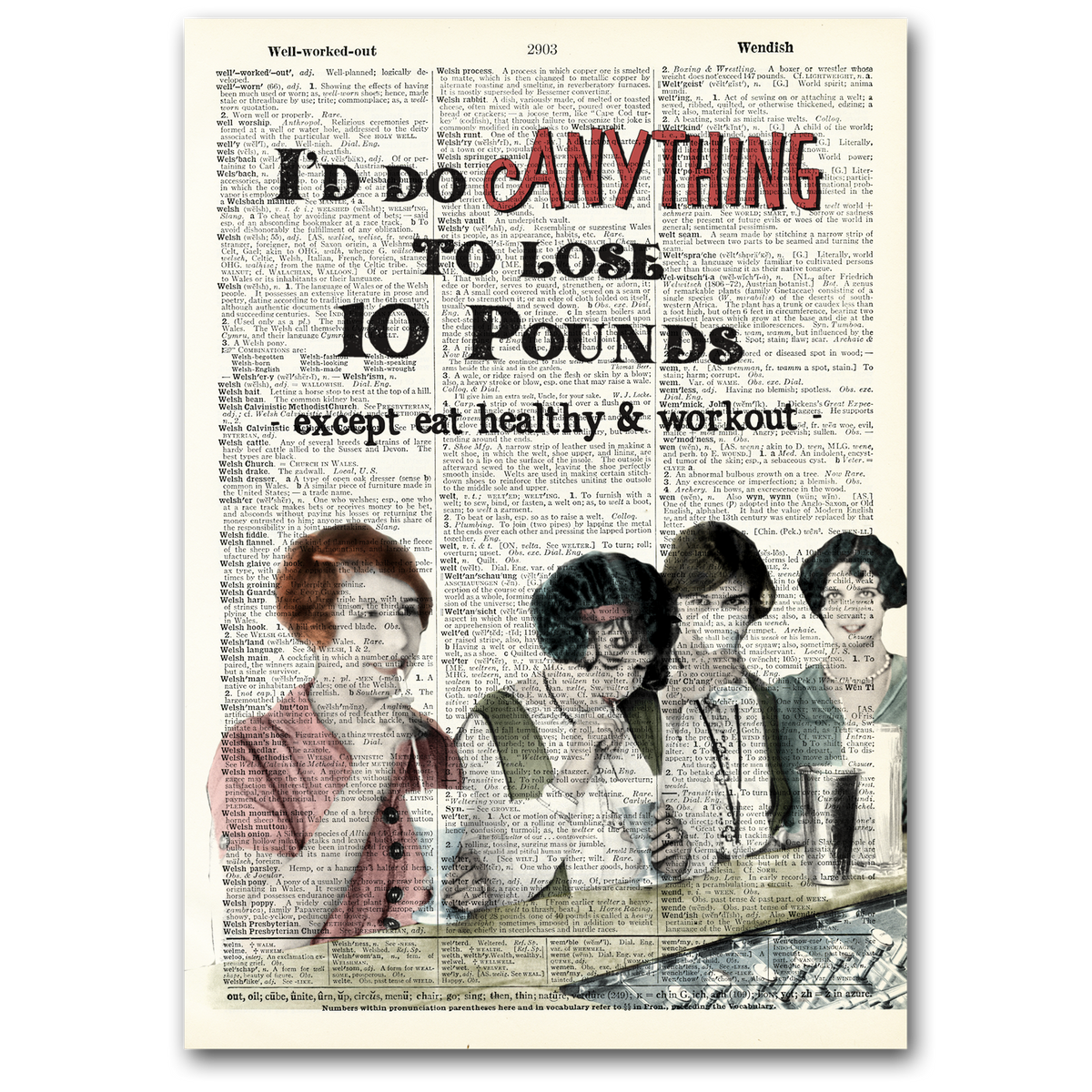 Art Print | Dictionary Page | Vintage | I'd Do Anything to