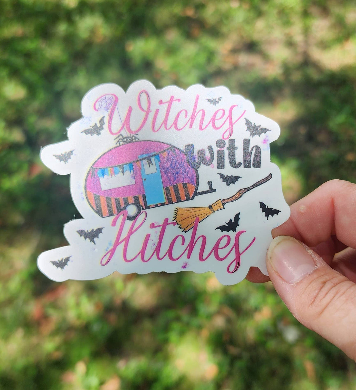 Witches with Hitches  Vinyl Stickers