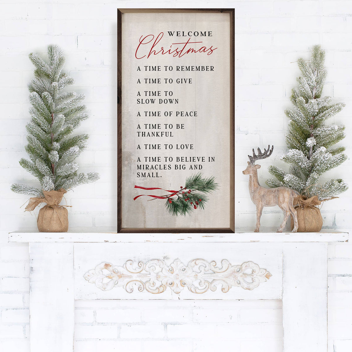 Welcome Christmas A Time Greenery Whitewash: 12 x 24