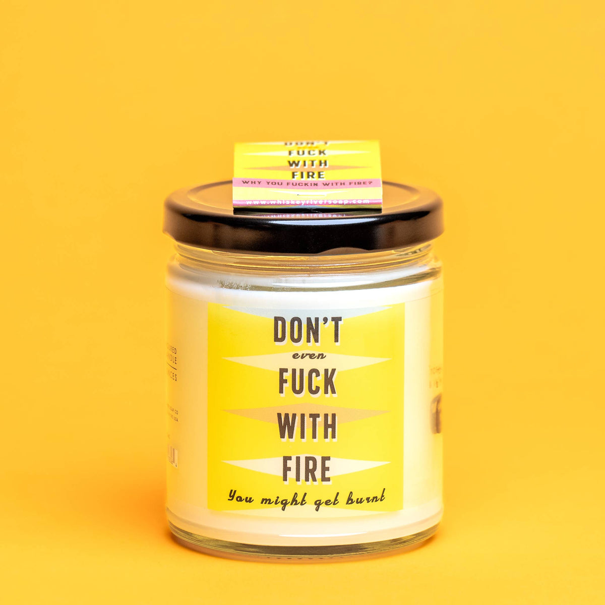 Don't Fuck With Fire Candle and Matchbook | Funny Candle