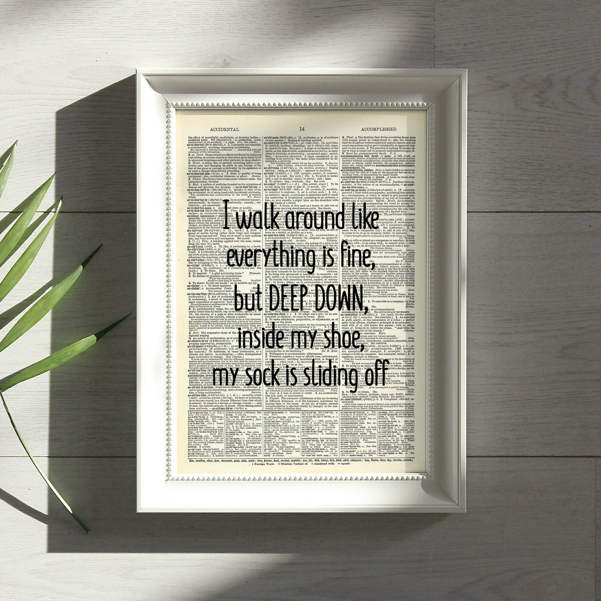 Art Print Dictionary Page | Vintage | I Walk Around Like