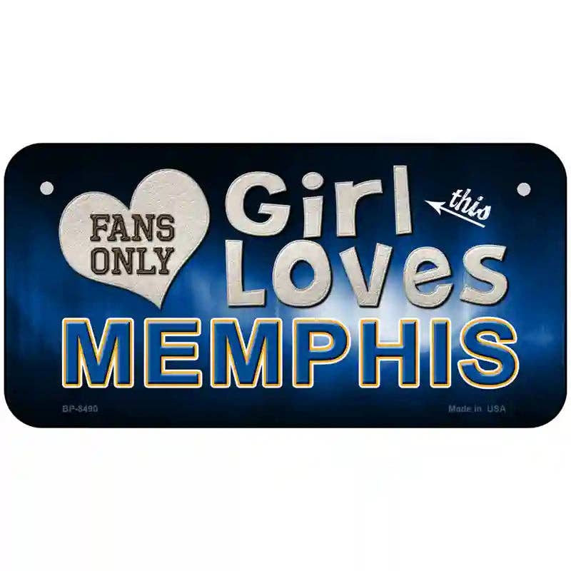 This Girl Loves Memphis Novelty Metal License Plate