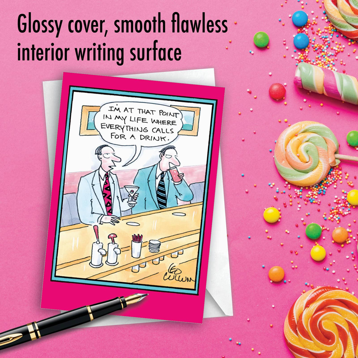Calls for a Drink Funny Birthday Greeting Card