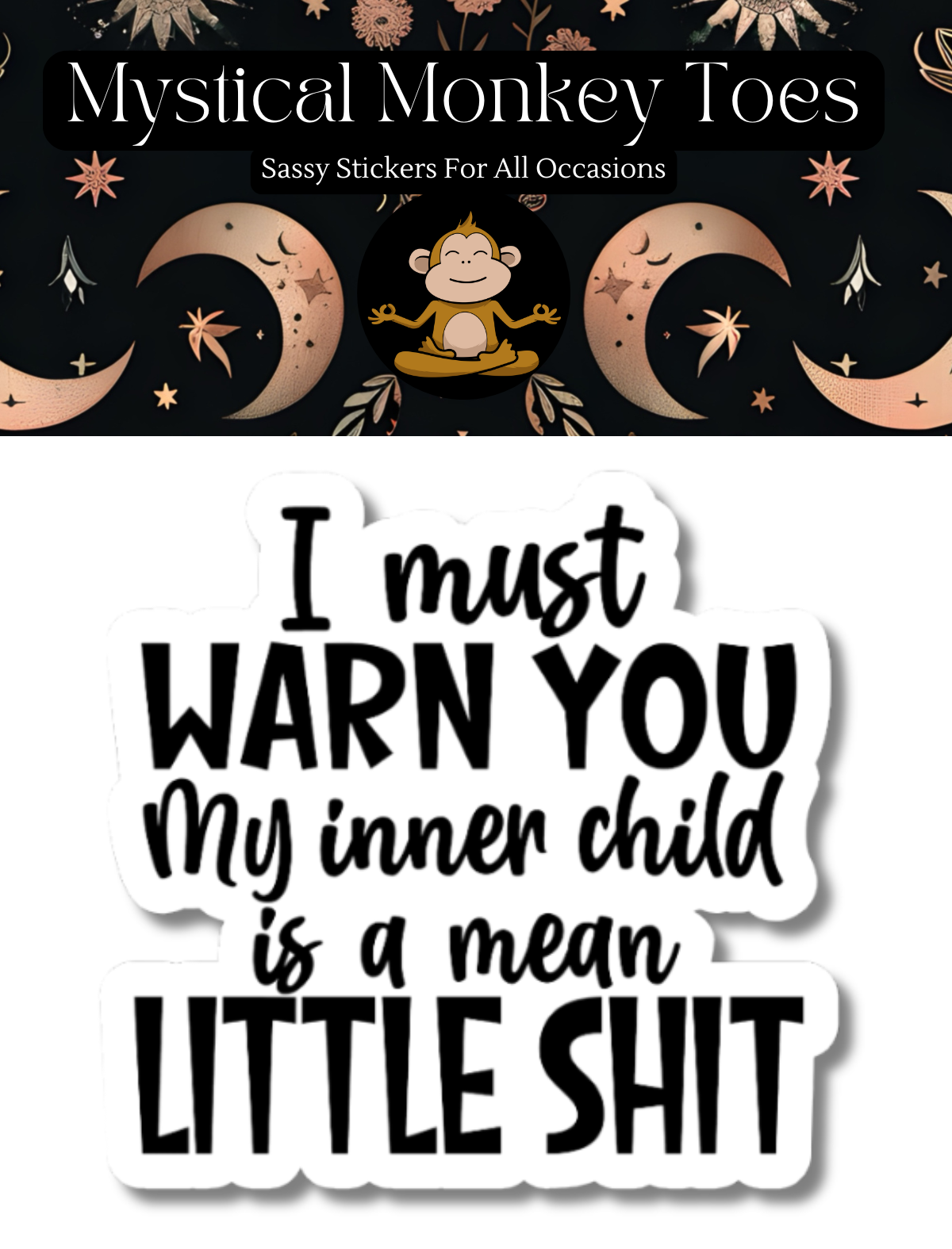 Funny I Must Warn You Vinyl Sticker