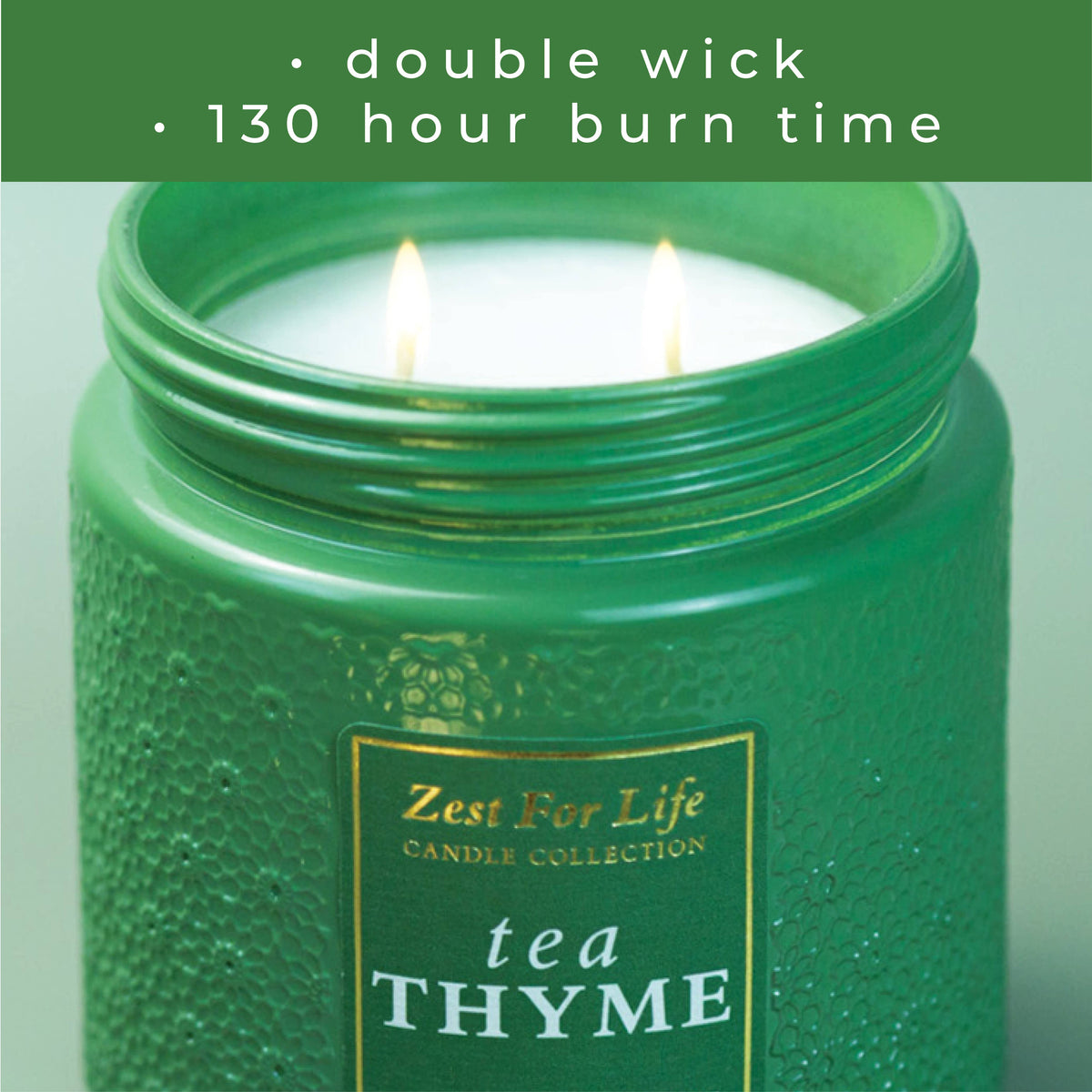 Tea Thyme – 28oz Zest For Life Luxury Candle