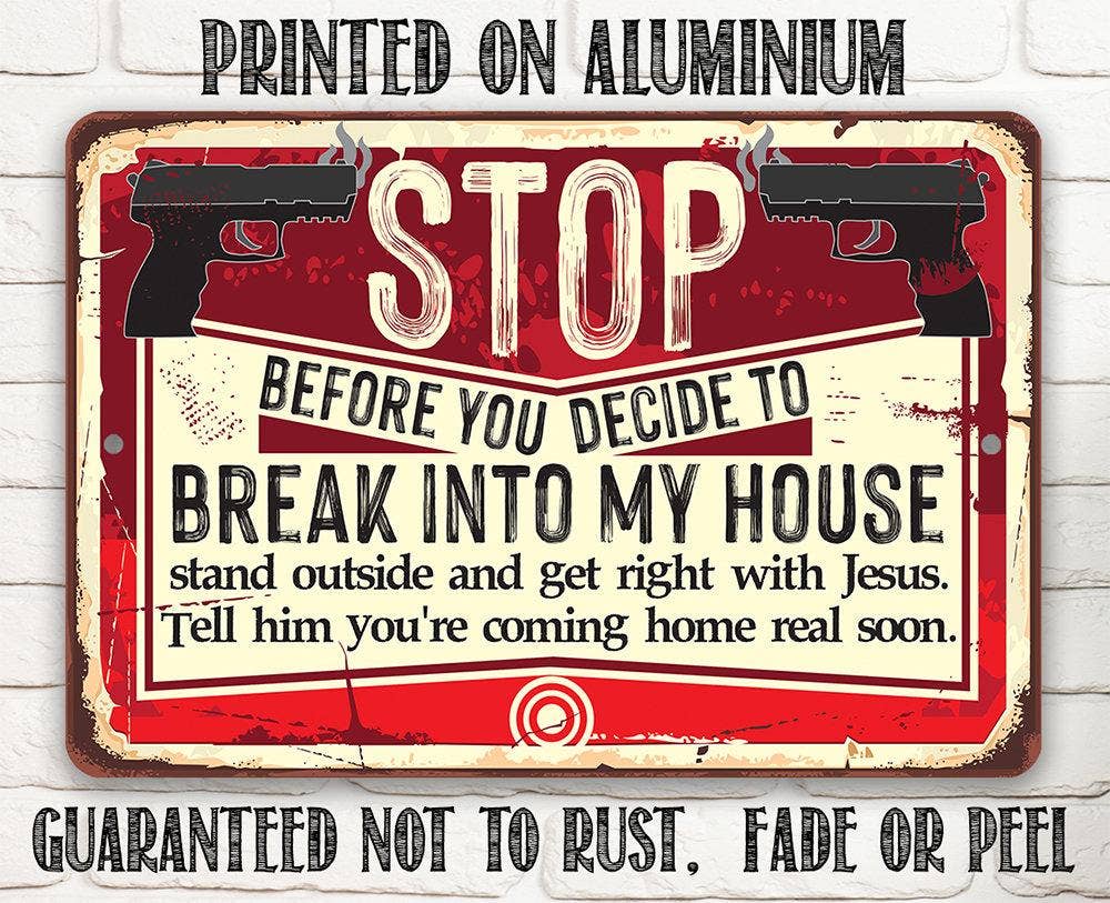 Before You Decide - Metal Sign: 8 x 12