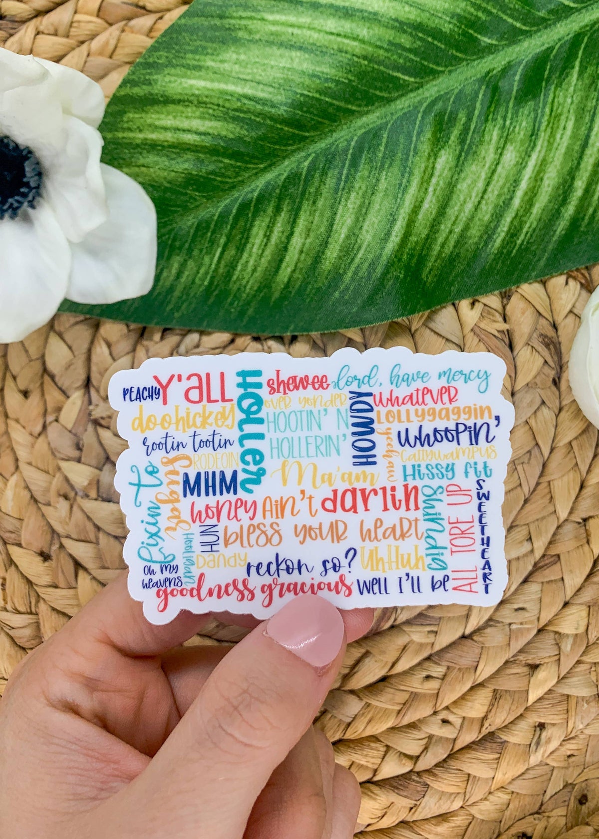 Southern Sayings,  Vinyl, Sticker, 3x3 inch