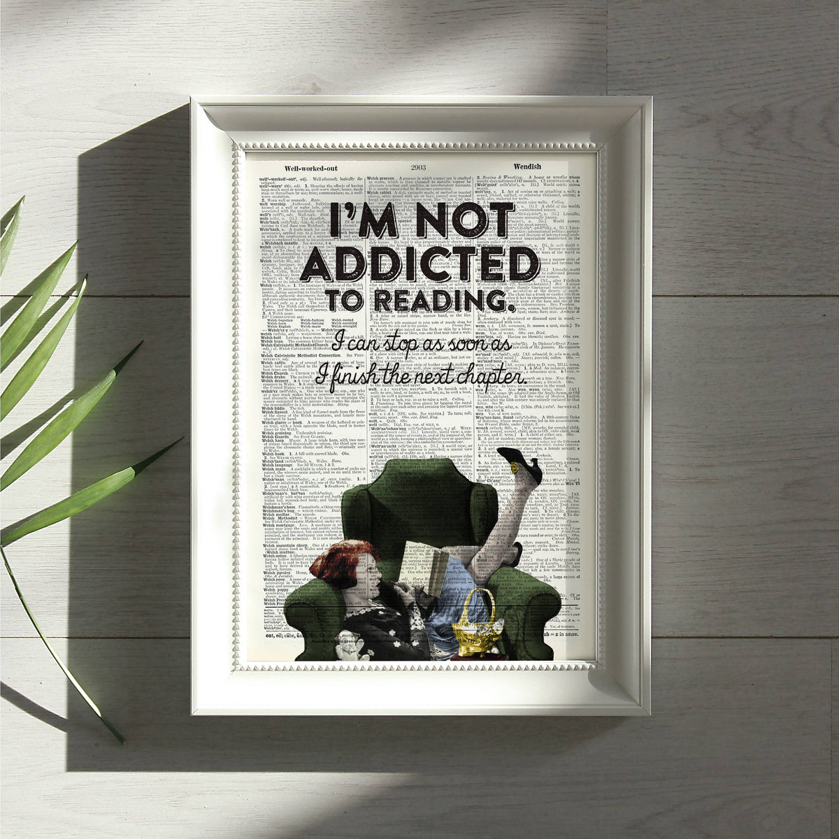 Art Print | Dictionary Page | Vintage | Not Addicted