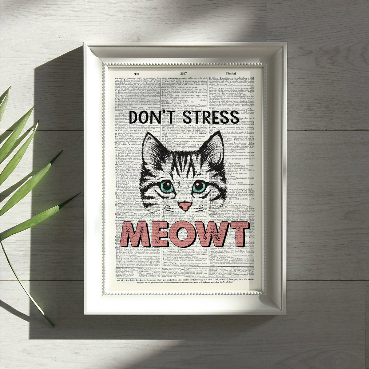 Art Print | Dictionary Page | Vintage | Don't Stress Meowt