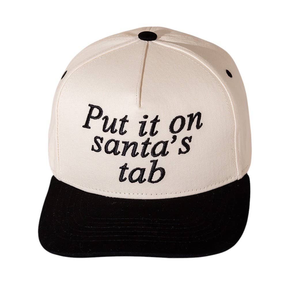 PUT IT ON SANTA'S TAB Embroidered Five Panel Canvas Cap Hat