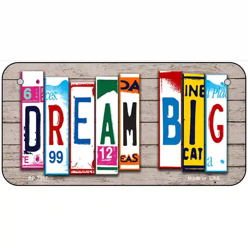 Dream Big Wood License Plate Art Novelty Metal License Plate