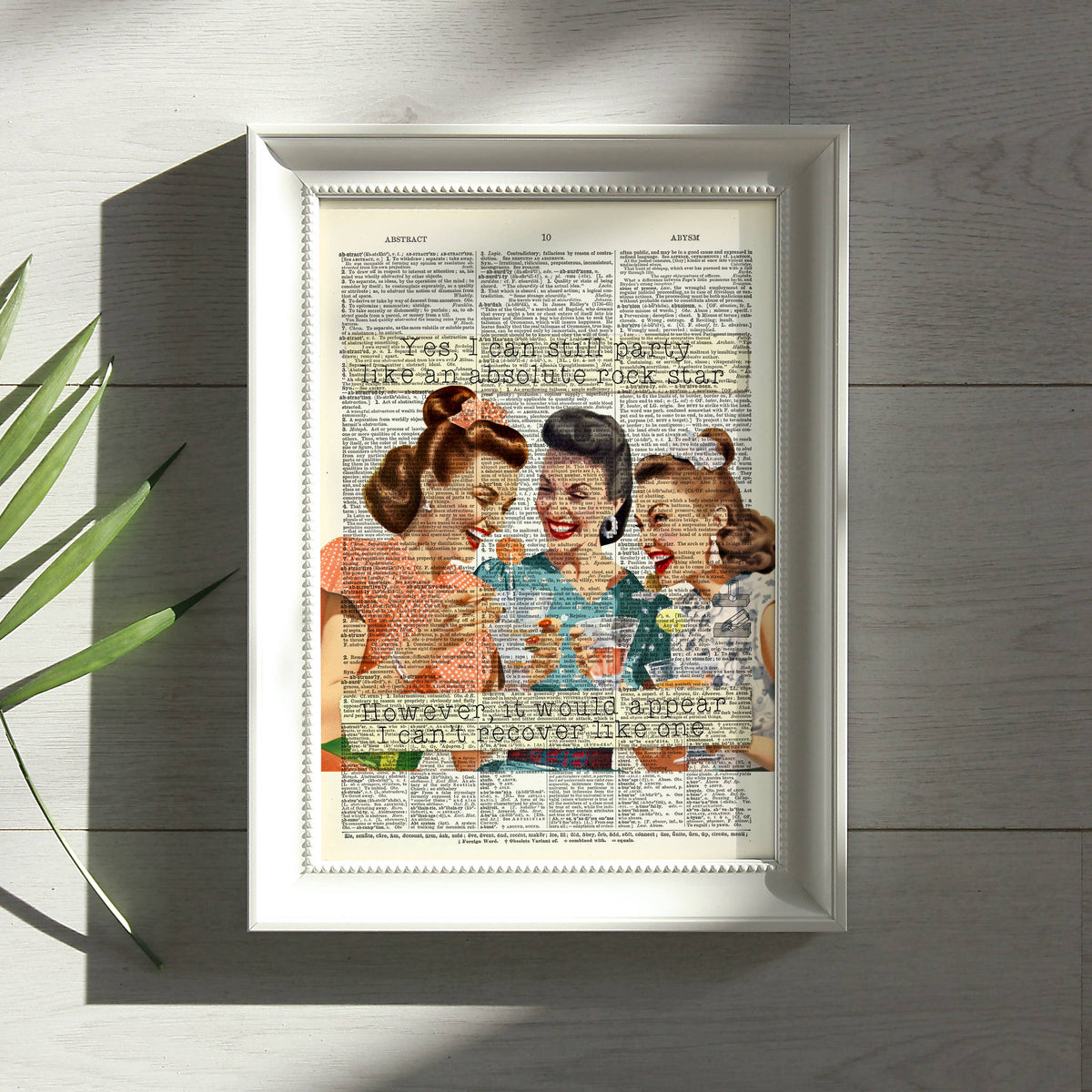Art Print Dictionary Page | I Can Still Party
