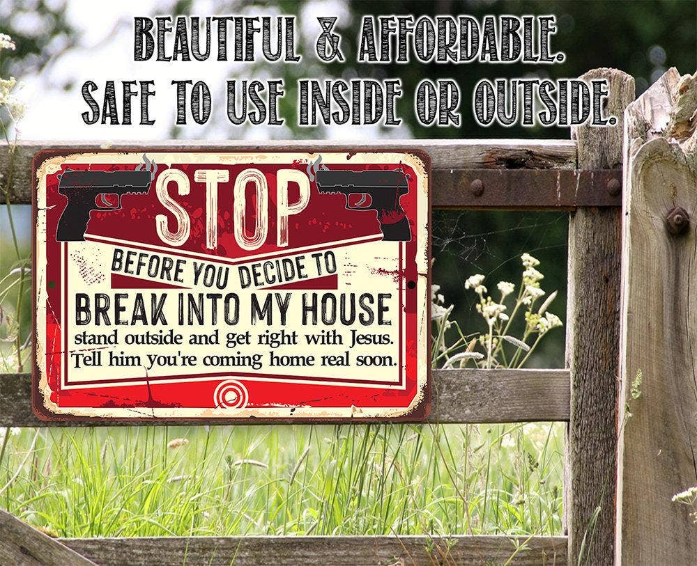 Before You Decide - Metal Sign: 8 x 12