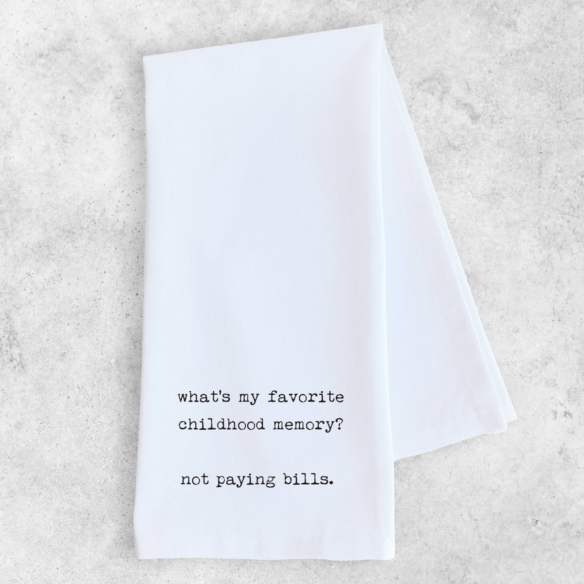 Favorite Childhood Memory - Organic Cotton Tea Towel