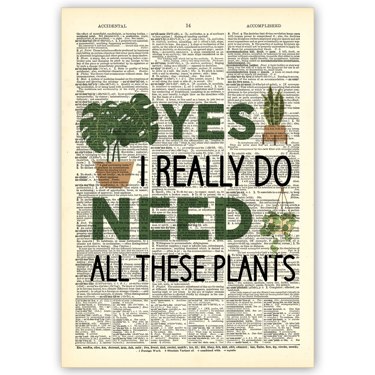 Art Print Dictionary Page | Vintage | I Really Need Plants