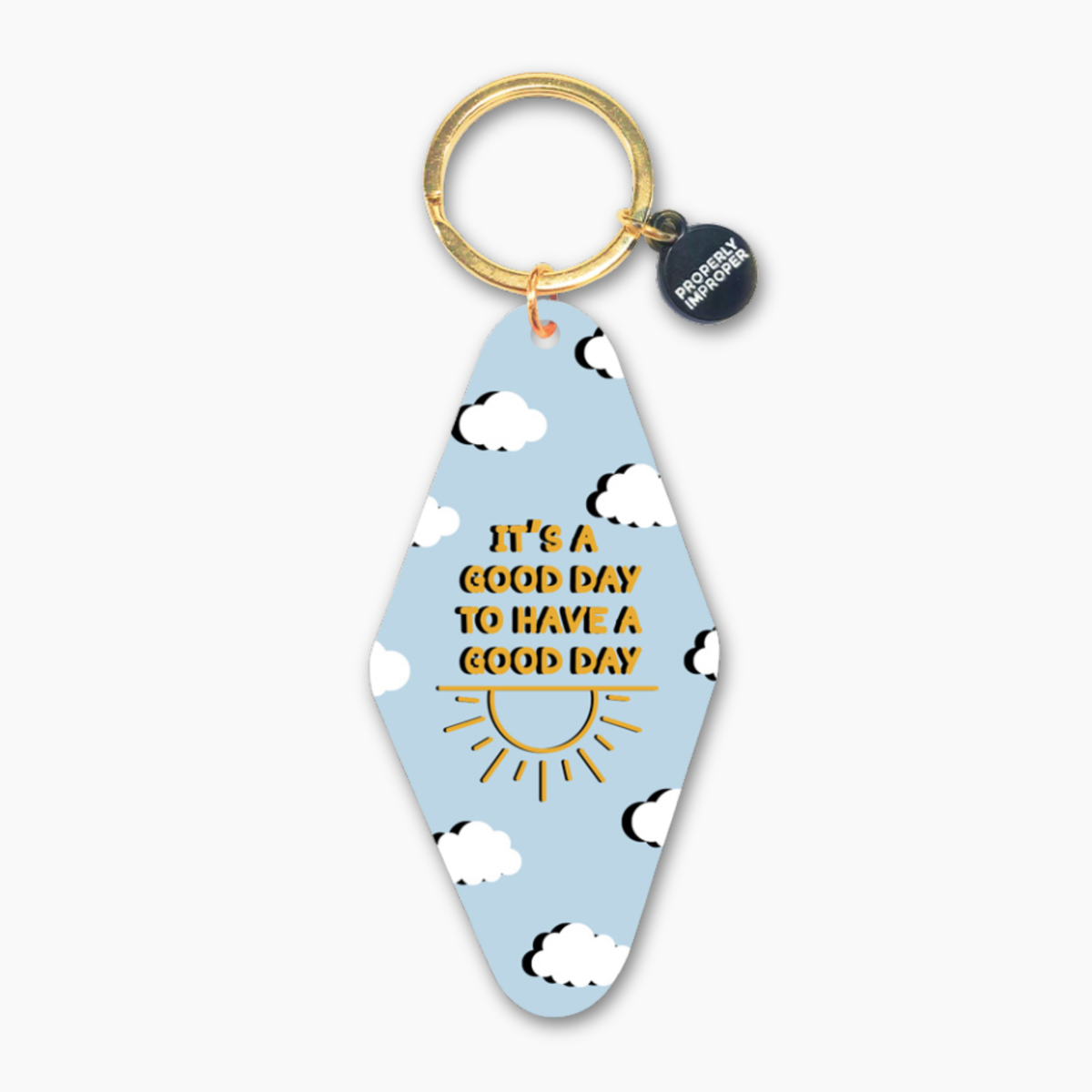 It&#39;s A Good Day Blue - Printed Keychain 