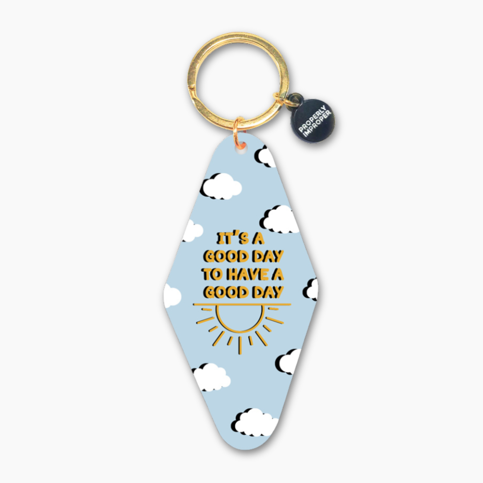 It's A Good Day Blue - Printed Keychain 