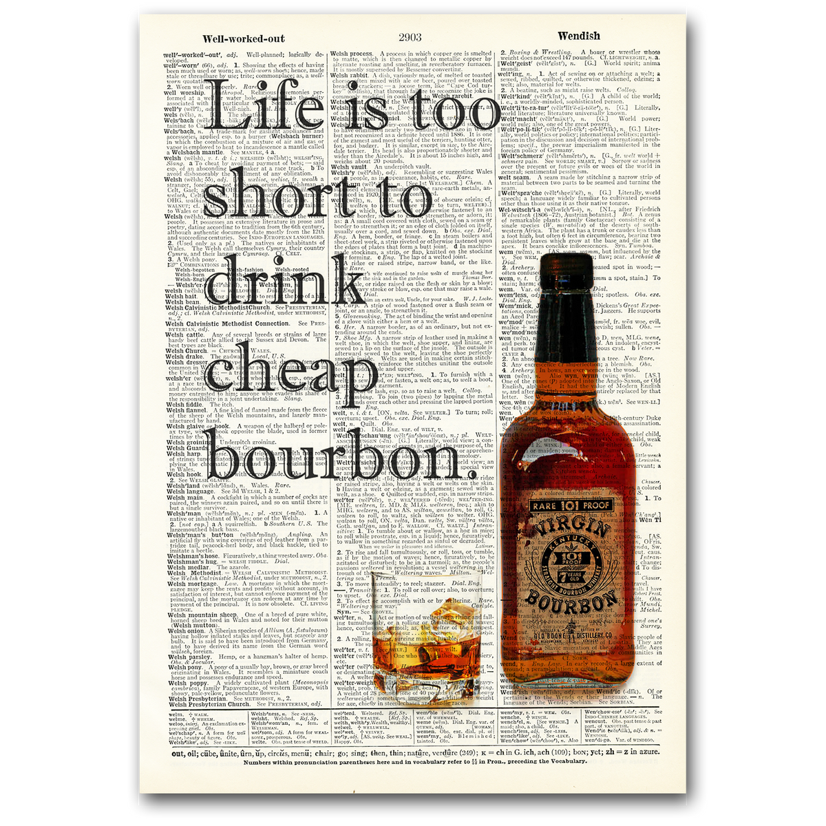 Art | Dictionary Page | Vintage | Life is too short bourbon