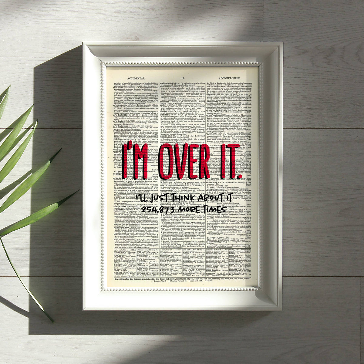 Art Print Dictionary Page | I'm Over It