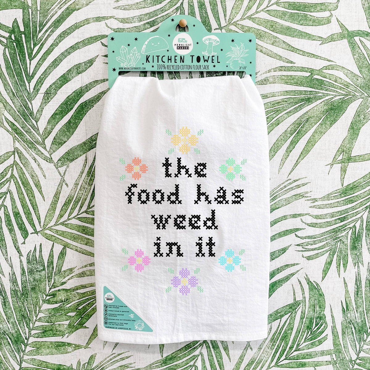Colorful Cross Stitch Towels - The Food Has Weed In It