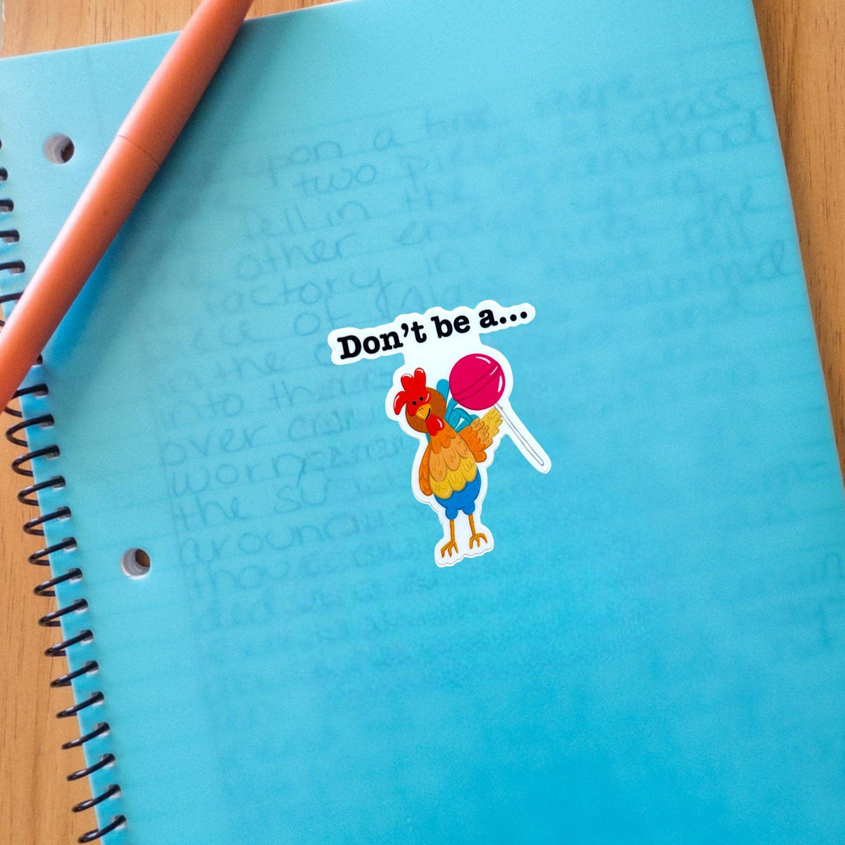 Don&#39;t Be A Cocksucker 3&quot; Vinyl Chicken Sticker