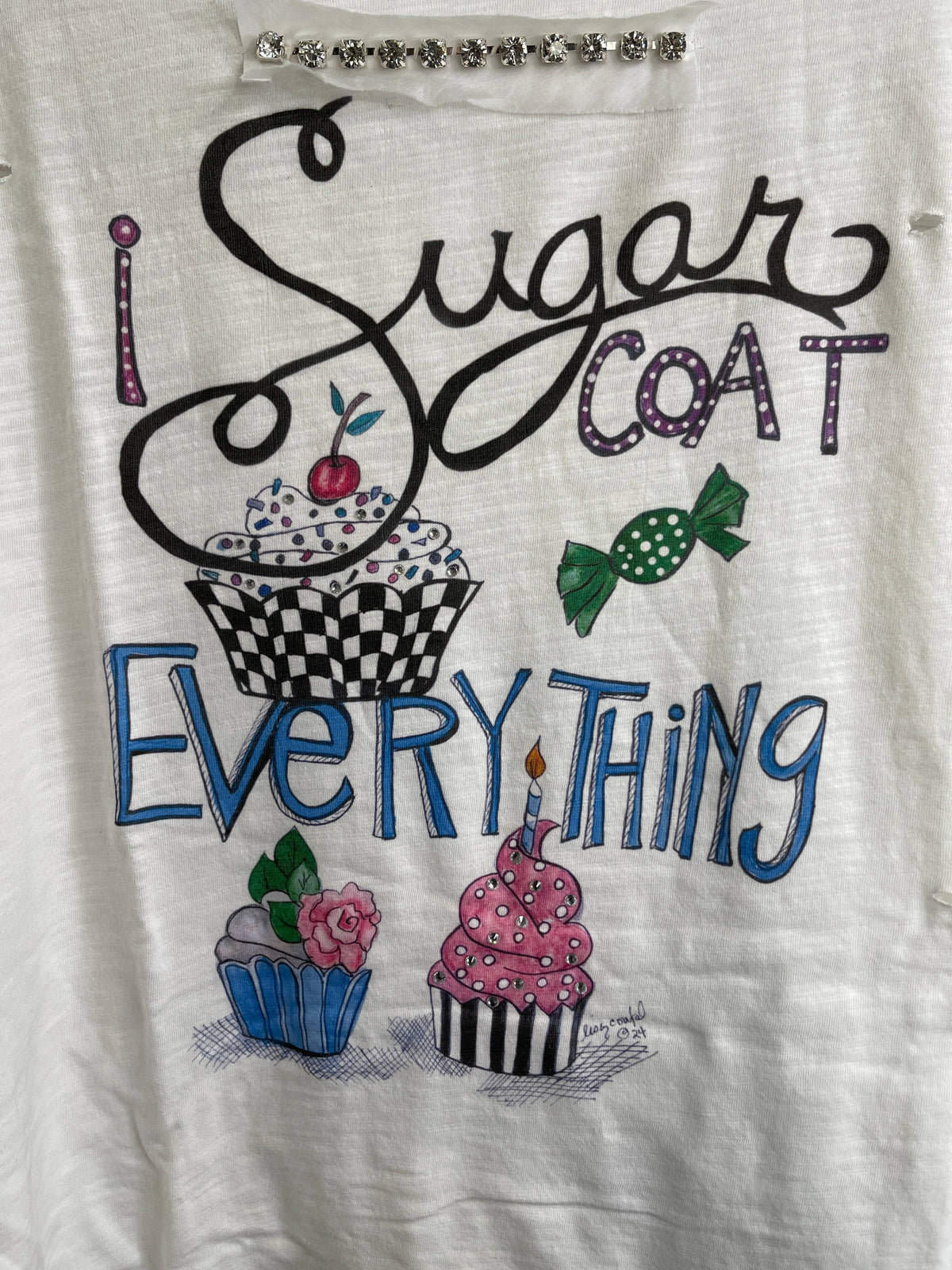I Sugar Coat Everything Hand Distressed Shirt