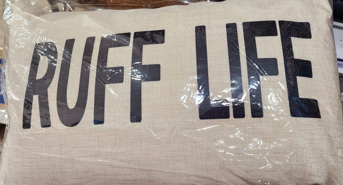 RUFF LIFE Pillow: Pillow Cover with Insert