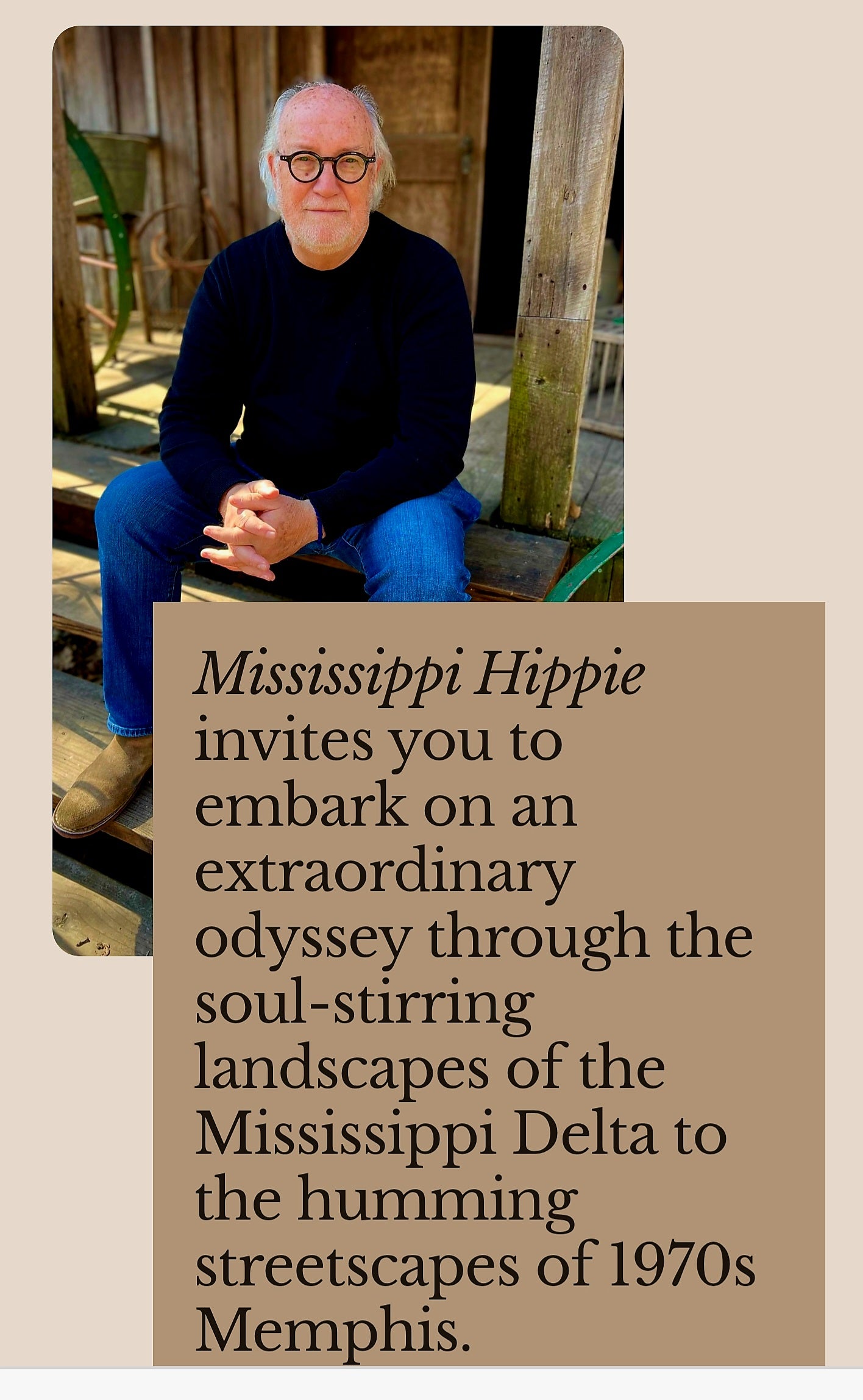 "Mississippi Hippie, A Life in 49 Pieces" Willy Bearden, Local Writer