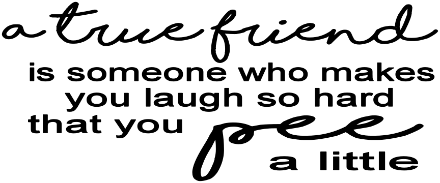 A true friend is someone who: 7" x 14"