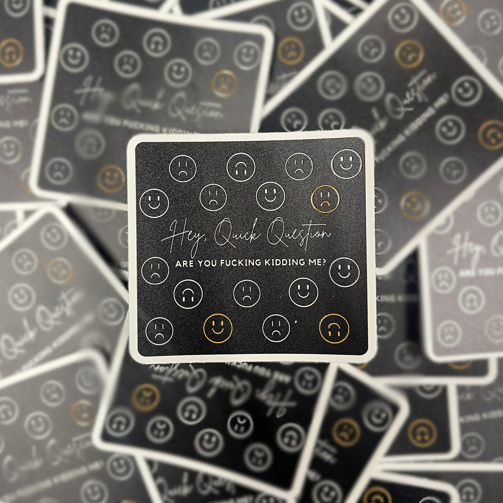 Hey, Quick Question - Raised Waterproof Sticker 