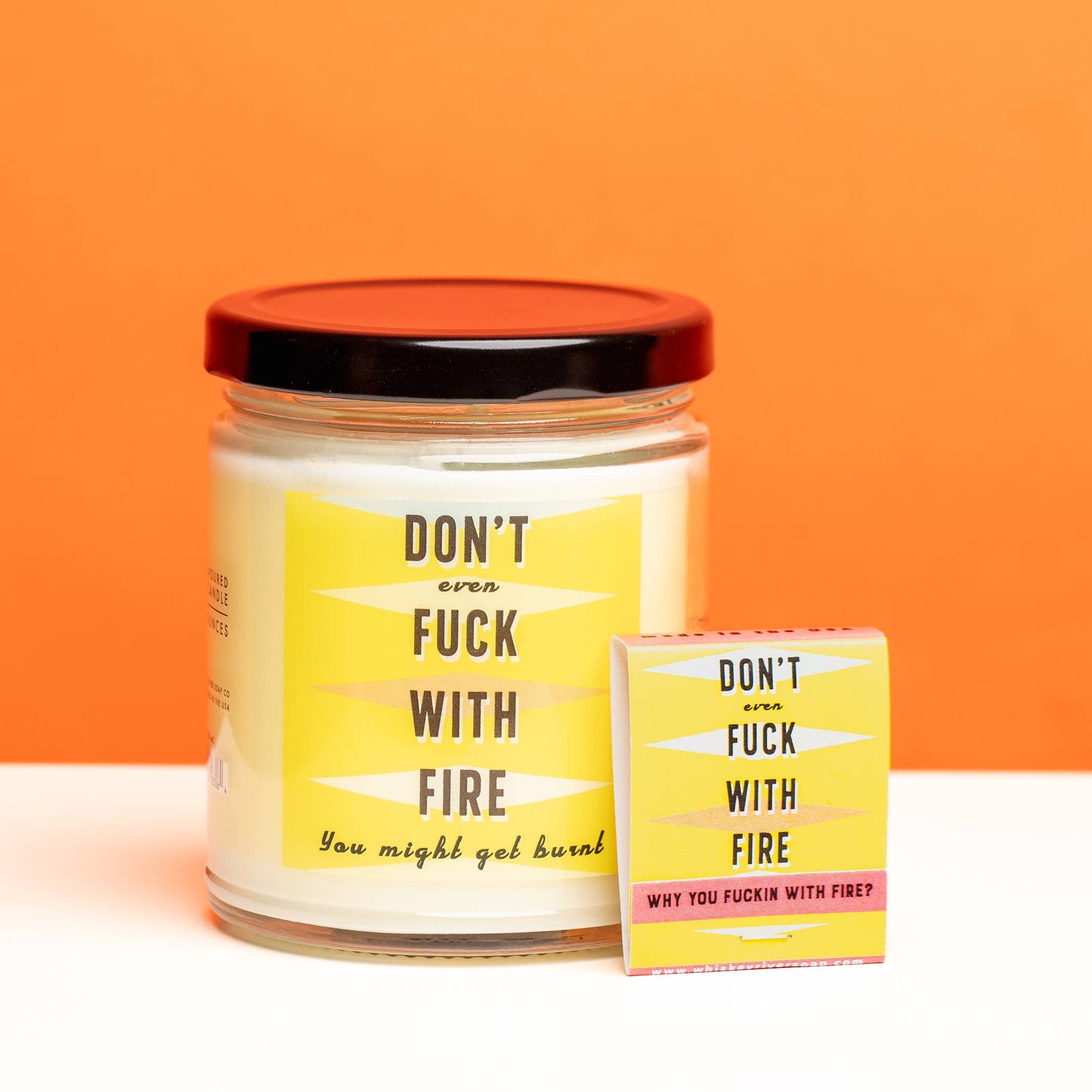 Don't Fuck With Fire Candle and Matchbook | Funny Candle