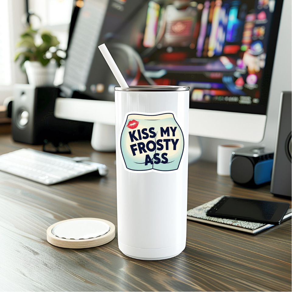 Funny Kiss My Frosty Ass Vinyl Sticker