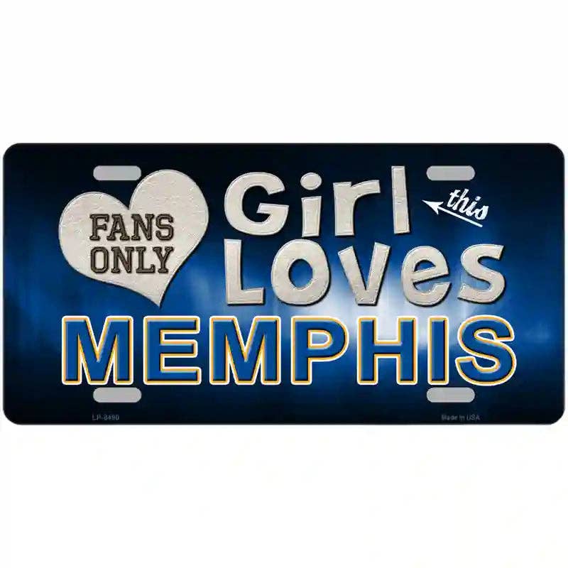 This Girl Loves Memphis Novelty Metal License Plate