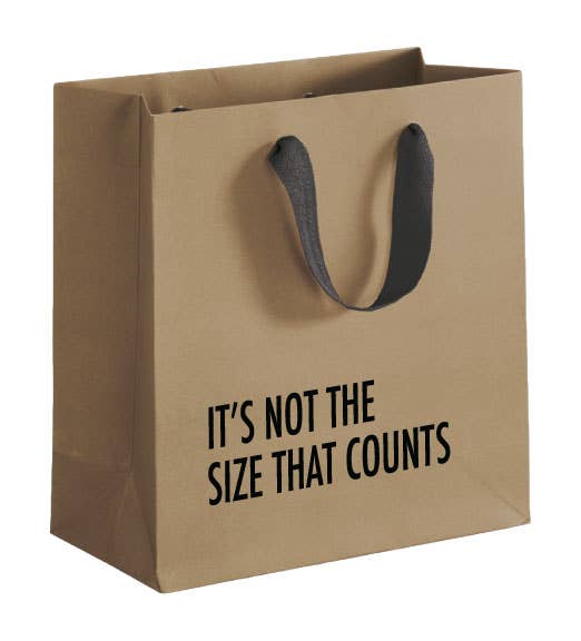 Not the Size (Small Gift Bag)