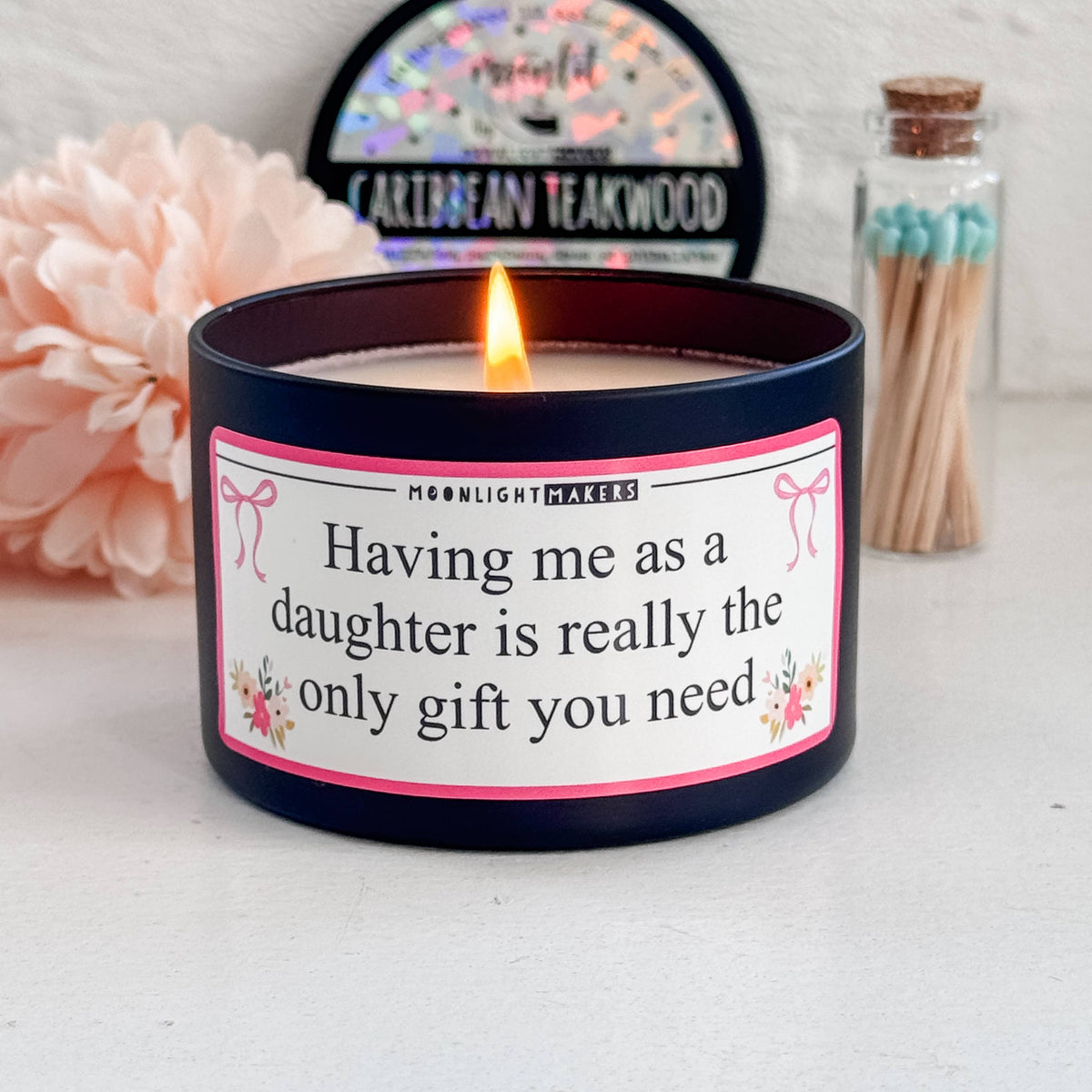 Having Me as a Daughter... - Funny Mom Candle - 8oz, Soy
