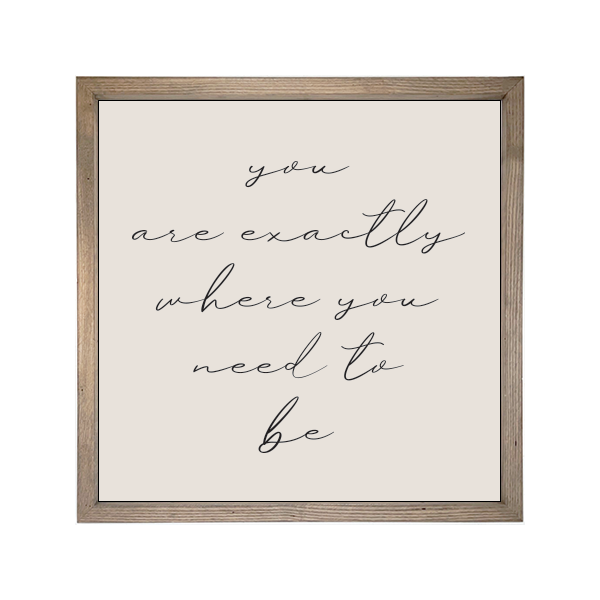 24x24 Thin Oak- You Are Exactly Where: Natural