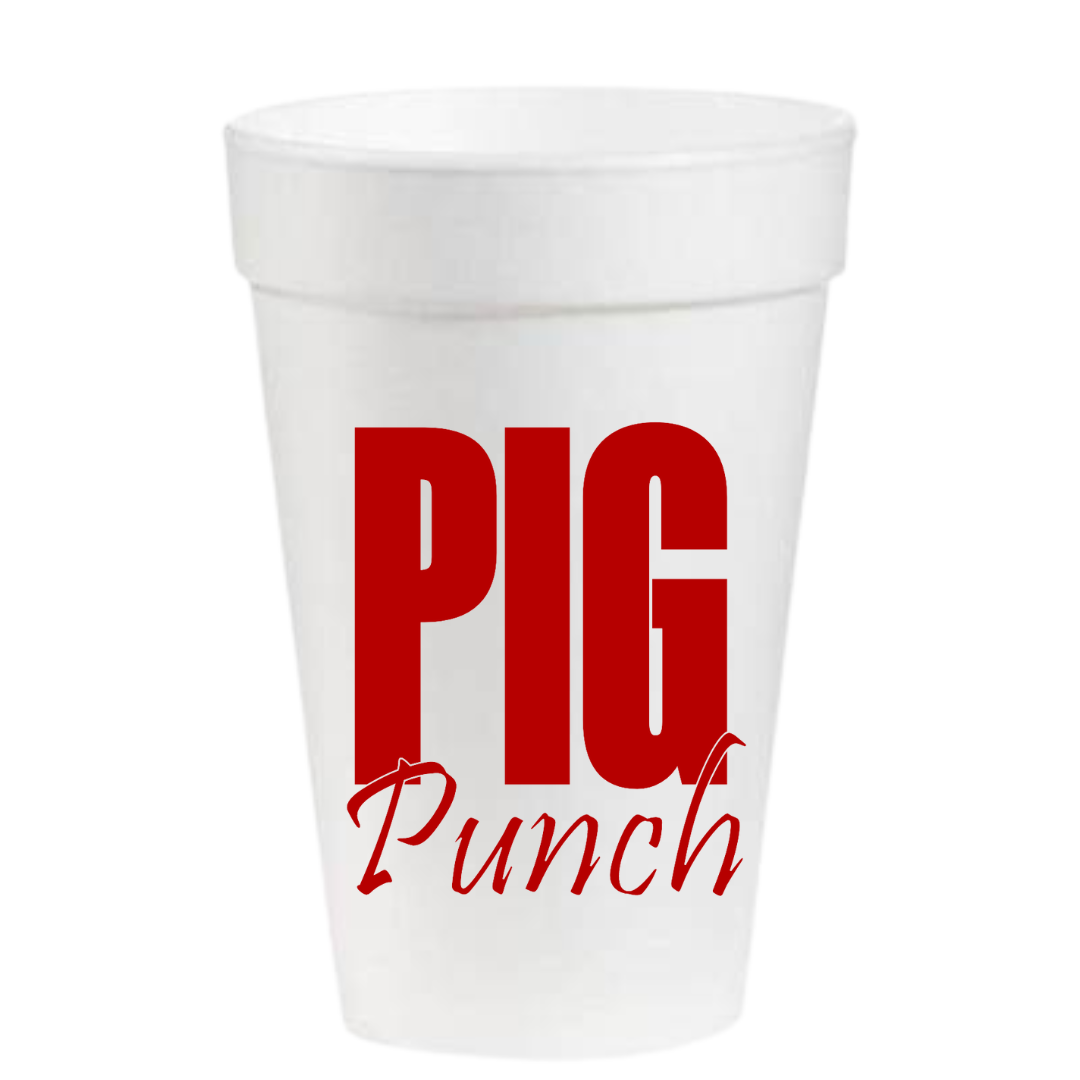Pig Punch- 16oz Styrofoam Cups: Red