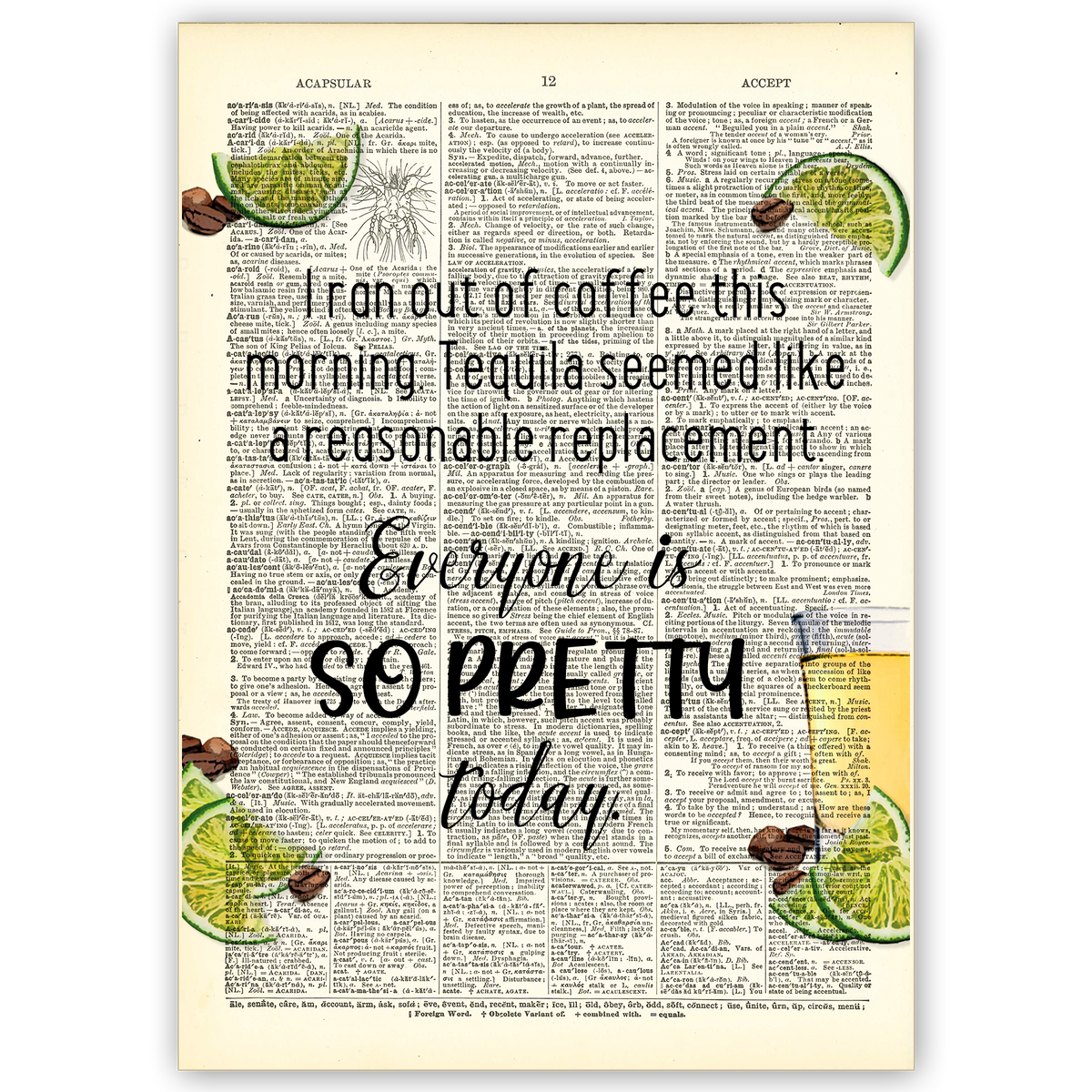 Art Print Dictionary Page | Vintage | I Ran Out Of Coffee