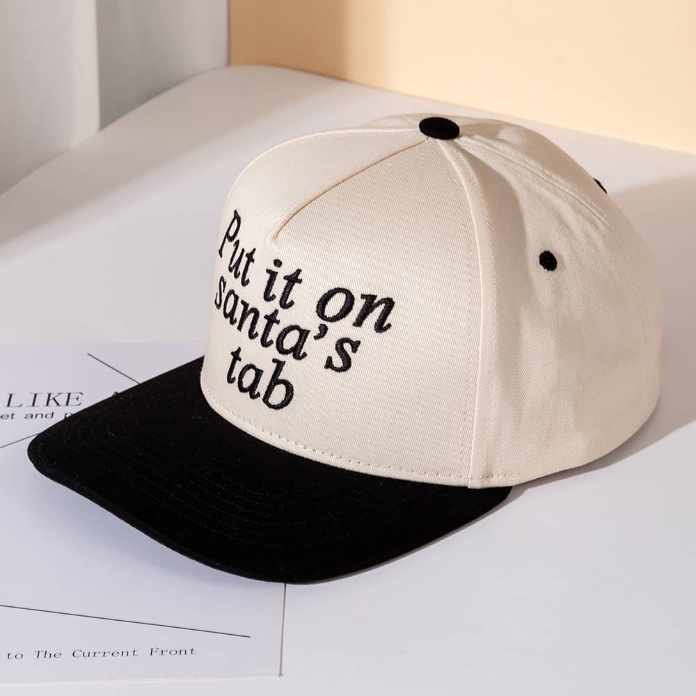 PUT IT ON SANTA'S TAB Embroidered Five Panel Canvas Cap Hat