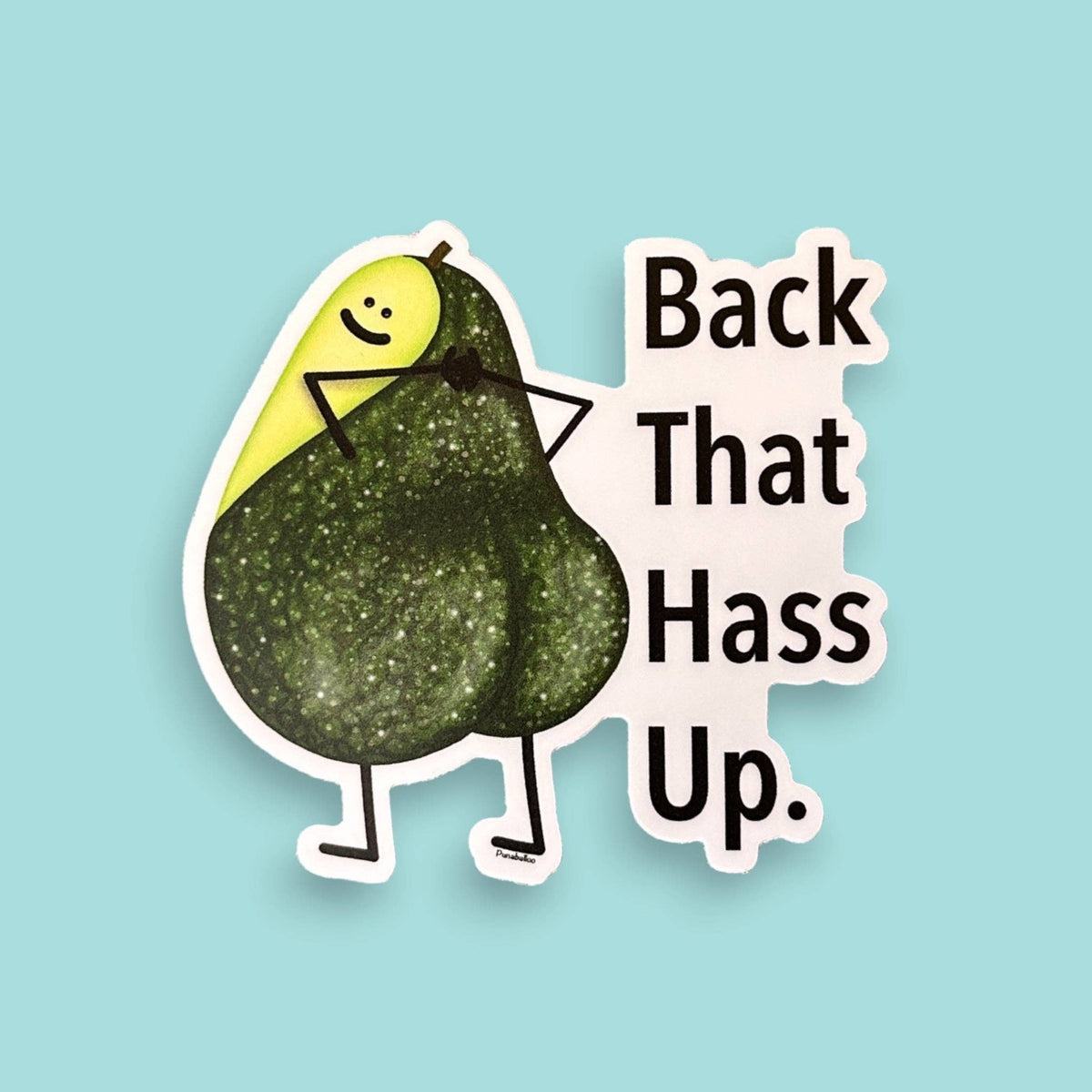 Back That Hass Up 3" Vinyl Sticker