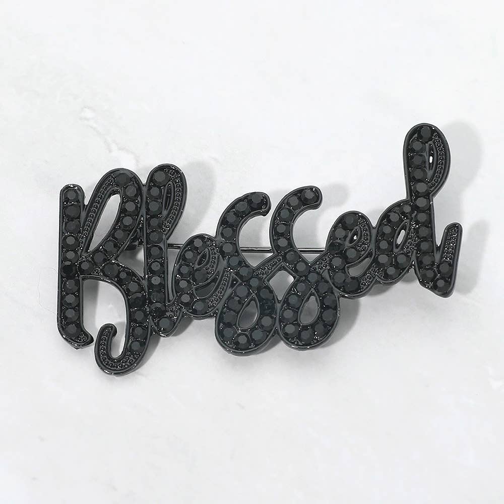 Rhinestone Pave BLESSED Pin Brooch