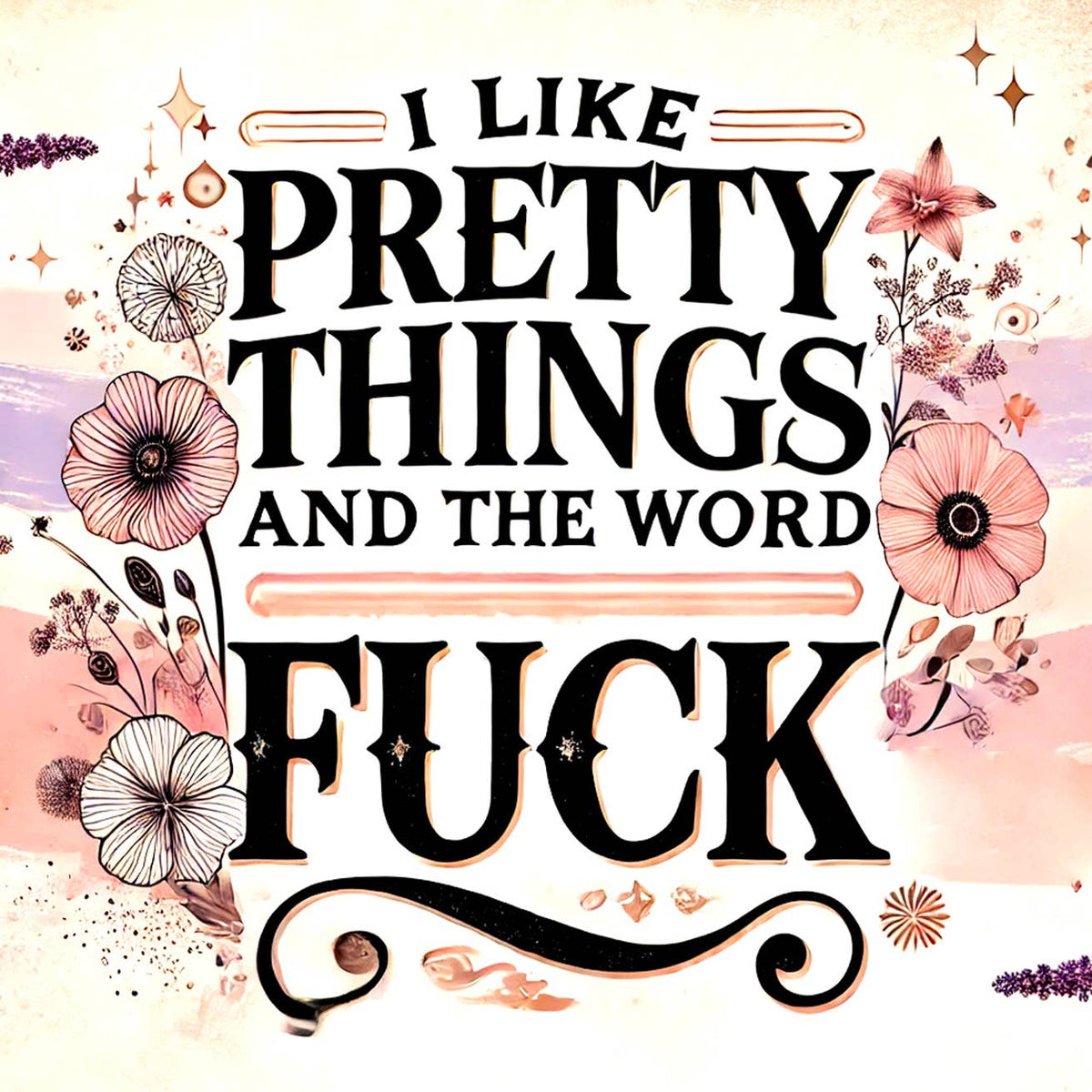 Pretty things