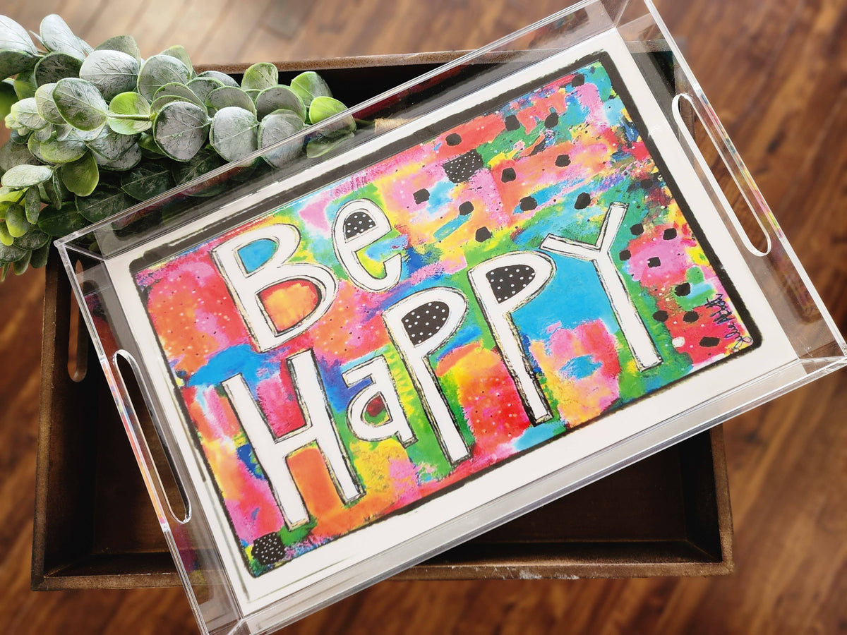 Be Happy Insert for Acrylic Serving Tray