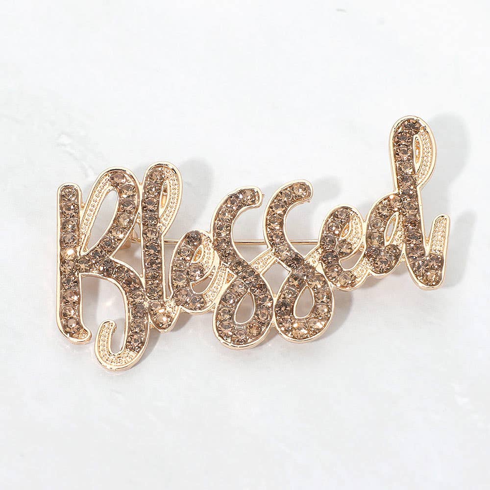 Rhinestone Pave BLESSED Pin Brooch